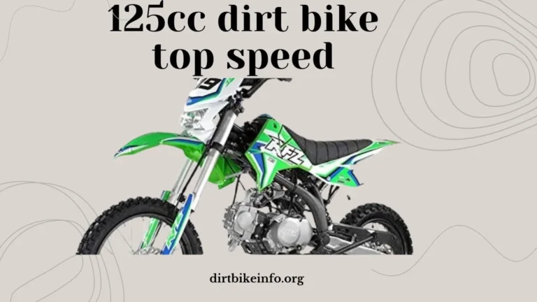 125cc dirt bike top speed