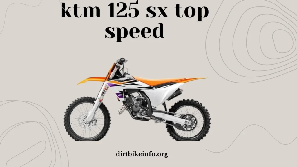 ktm 125 sx top speed