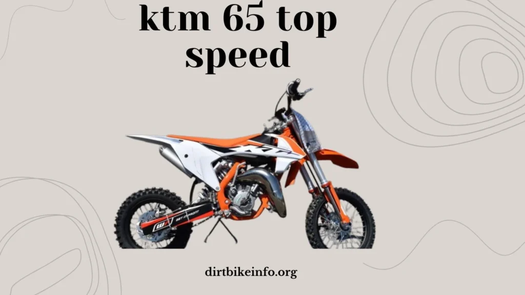 ktm 65 top speed