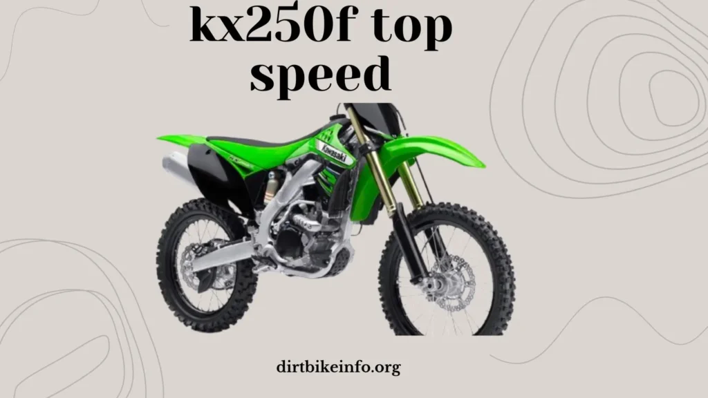 kx250f top speed