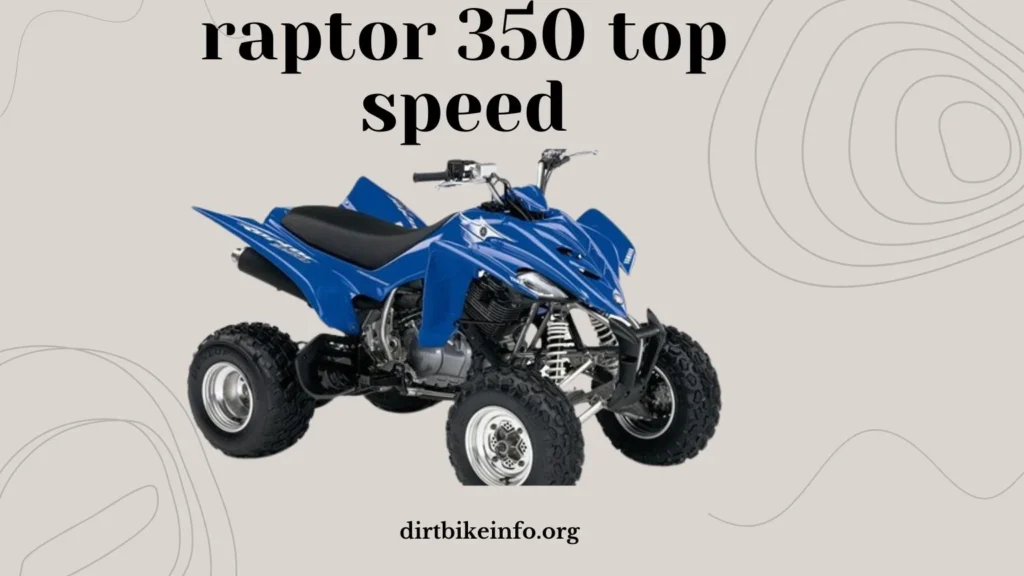 raptor 350 top speed