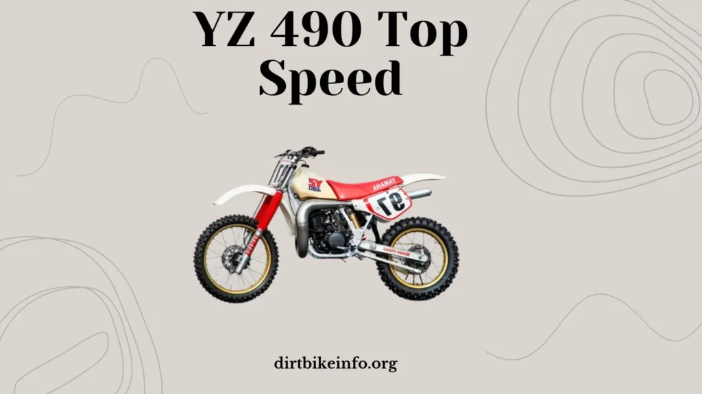 YZ 490 Top Speed